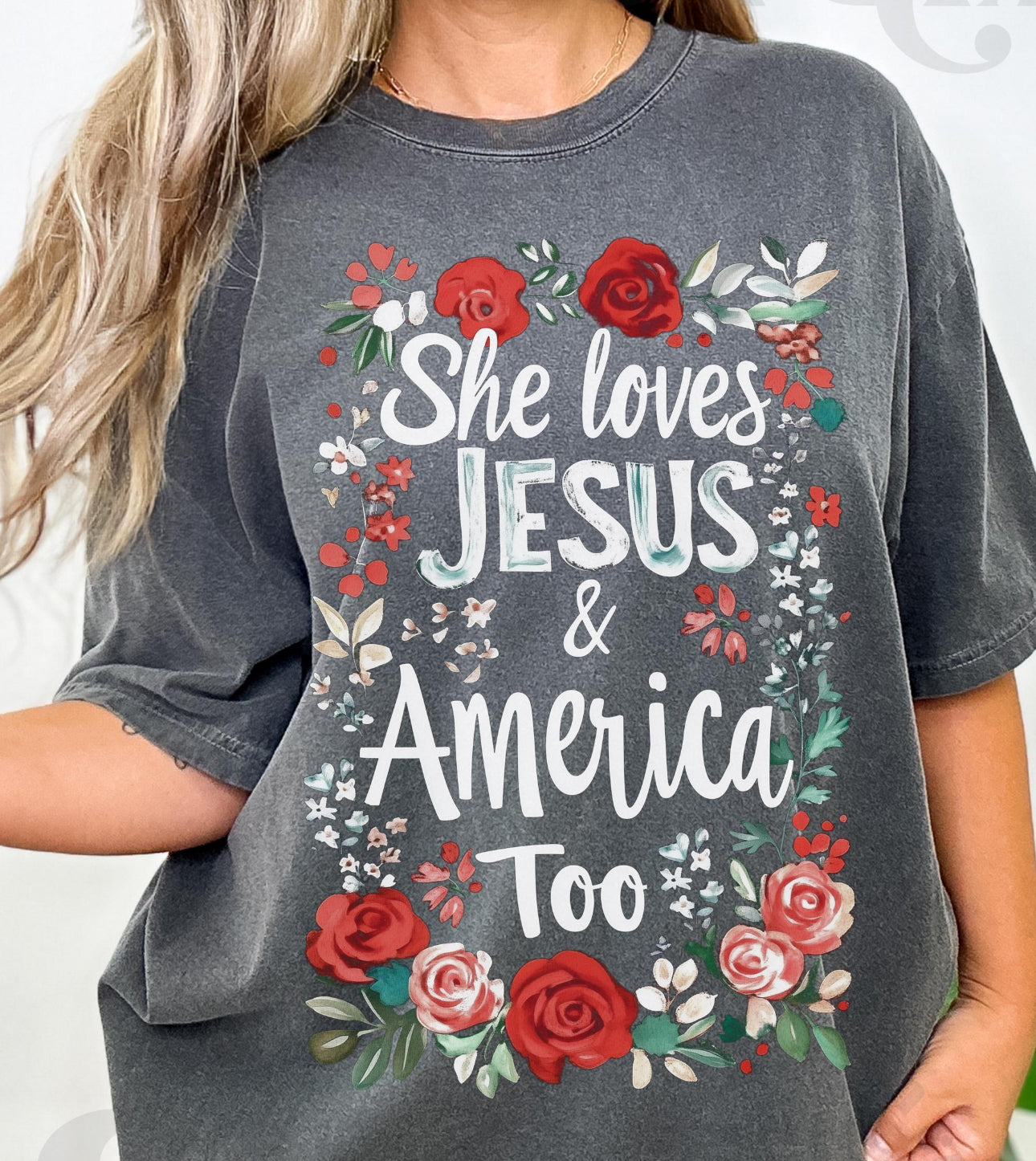 She loves Jesus & America too